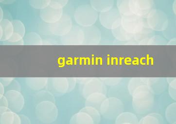 garmin inreach